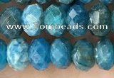 CAP656 15.5 inches 5*8mm faceted rondelle apatite gemstone beads