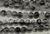 CRU501 15.5 inches 6mm round black rutilated quartz beads wholesale